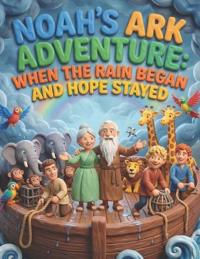 Noah's Ark Adventure for Children