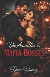 Die Anwältin des Mafia-Bosses
