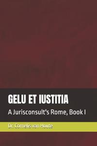 Gelu Et Iustitia