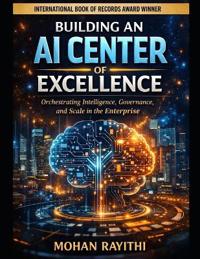Building an AI Center of Excellence