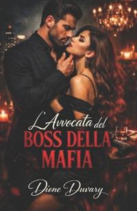 L'Avvocata del Boss della Mafia