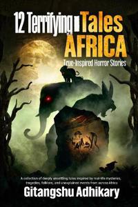 12 Terrifying Tales - Africa
