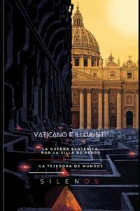 Vaticano E Illuminti