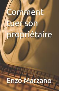 Comment tuer son propriétaire