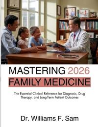 Mastering Family Medicine 2026