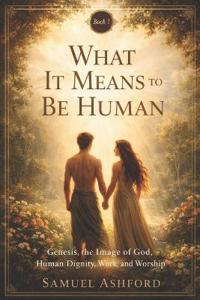 What It Means to Be Human