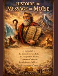 Histoire Du Livre de Moïse