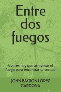 Entre dos fuegos