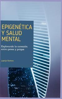 Epigenética y salud mental