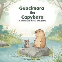 Guacimara the Capybara