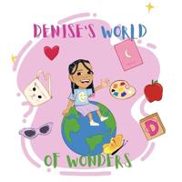 Denise's World of Wonders