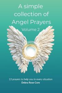 Core, D: Simple collection of Angel Prayers; Volume 2.