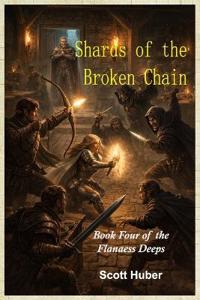 Shards of the Broken Chain