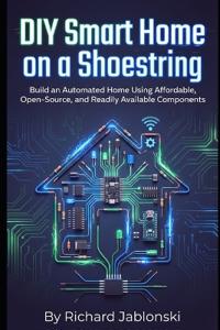 DIY Smart Home on a Shoestring