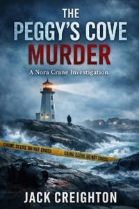The Peggy's Cove Murder