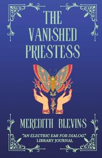 The Vanished Priestess