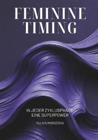 Feminine Timing