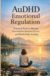 AuDHD Emotional Regulation