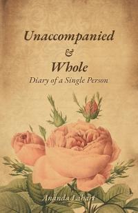 Unaccompanied & Whole