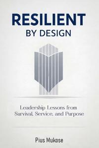 Resilient By Design