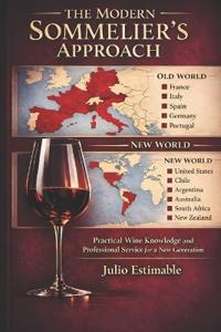 The Modern Sommelier's Approach