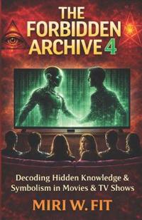 The Forbidden Archive 4