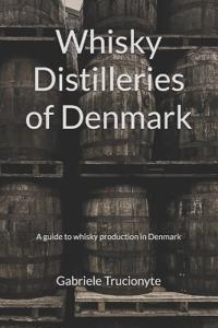 Whisky Distilleries of Denmark