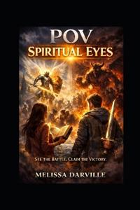 Darville, M: POV Spiritual Eyes
