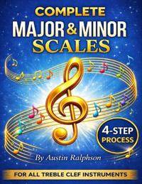 Scale book (scales) for all TREBLE CLEF instruments