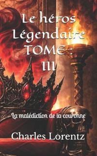 Le héros Légendaire