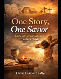 One Story, One Savior