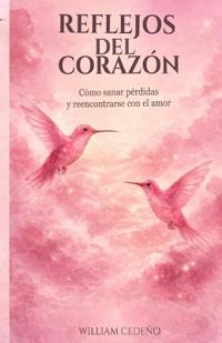 Reflejos del Corazon
