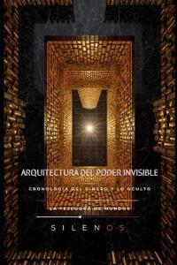 Arquitectura del Poder Invisible