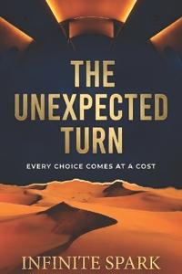 The Unexpected Turn