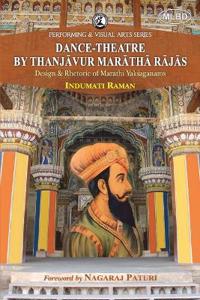 Dance-Theatre by Thanjavur Maratha Rajas