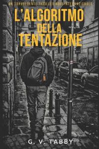 L'Algoritmo Della Tentazione