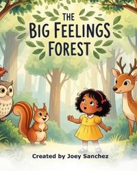 The Big Feelings Forest
