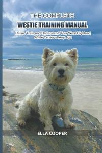The Complete Westie Training Manual