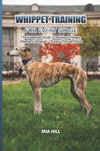 Whippet Training for Every Stage