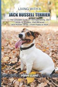 Living with a Jack Russell Terrier