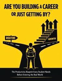 Are You Building a Career or Just Getting By?