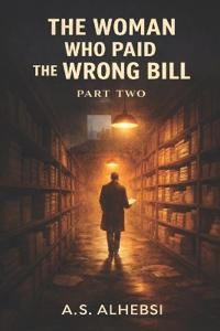 The Woman Who Paid the Wrong Bill