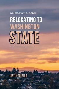 Warped Away Guide For Relocating to Washington State