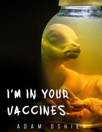 Oshien, A: I'm In Your Vaccines V2
