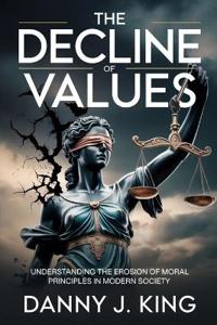 The Decline of Values