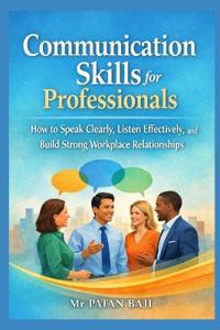 Communication Skills for Professionals