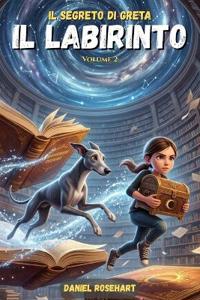 Il Segreto di Greta il Labirinto