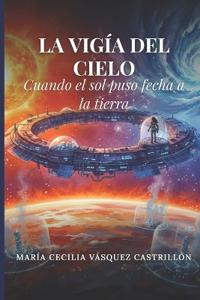 La vigía del cielo