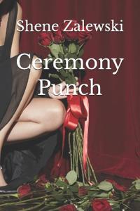 Zalewski, S: Ceremony Punch