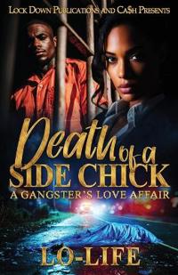 Death Of A Side Chick